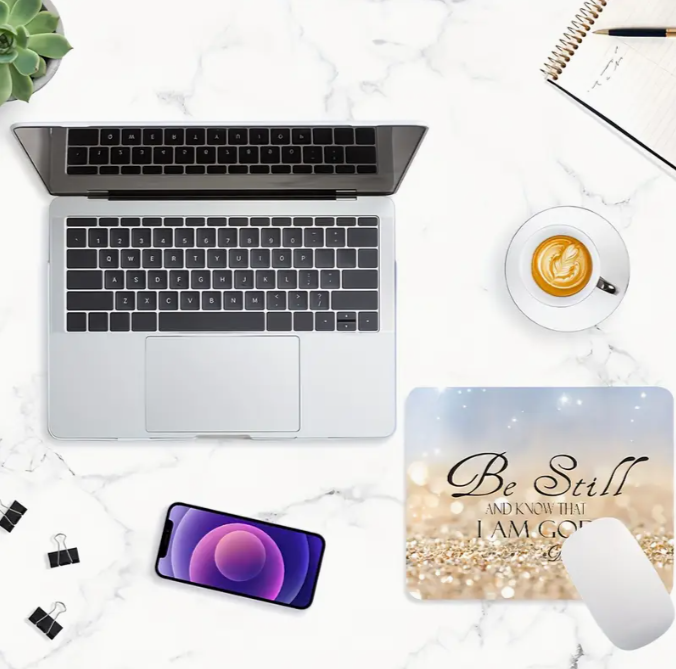 Be Still and Know Mouse Pad